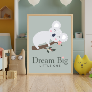 Dream Big Little One (Koala) - Single Print
